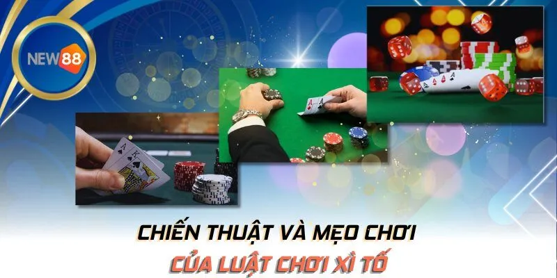 Chiến thuật và mẹo chơi