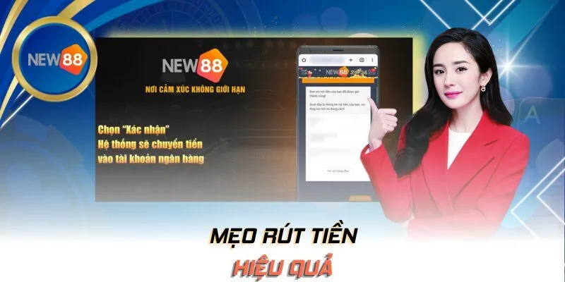 Mẹo rút tiền hiệu quả
